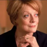 Dame Maggie Smith, a well-known personality